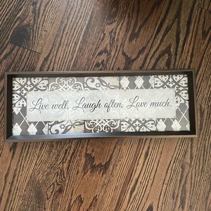 Live Well Laugh Often Love Much Home Wall Decor Sign